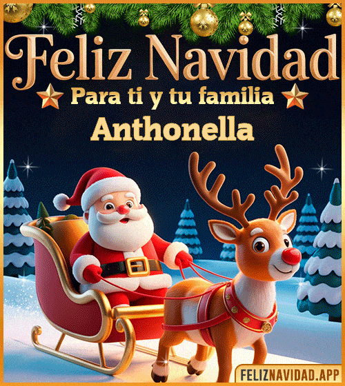 GIF Feliz Navidad para ti y tu familia Anthonella