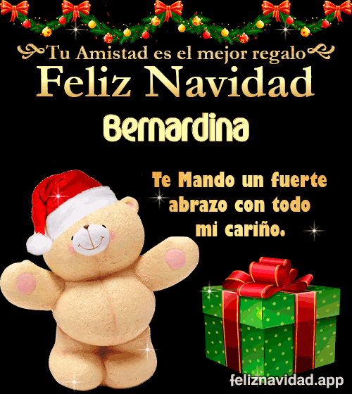 GIF Tu amistad es el mejor regalo Feliz Navidad Bernardina