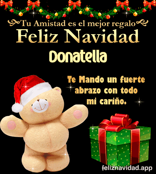GIF Tu amistad es el mejor regalo Feliz Navidad Donatella