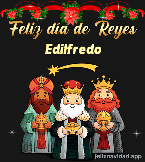 GIF Feliz día de Reyes Edilfredo