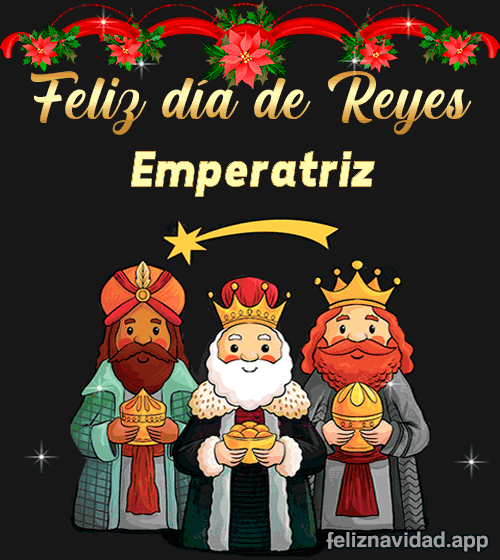 GIF Feliz día de Reyes Emperatriz