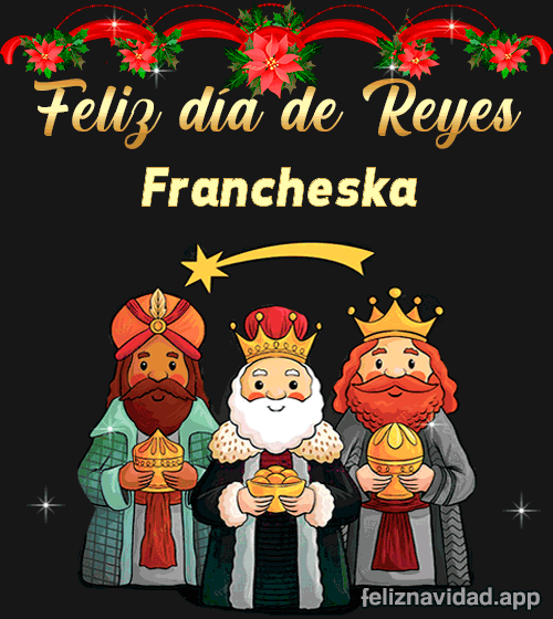 GIF Feliz día de Reyes Francheska