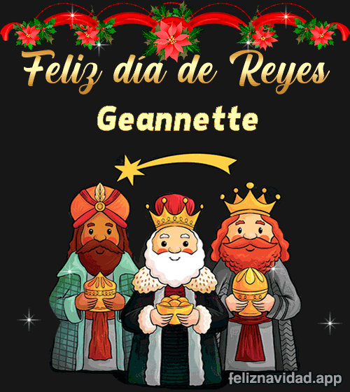 GIF Feliz día de Reyes Geannette