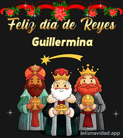 GIF Feliz día de Reyes Guillermina