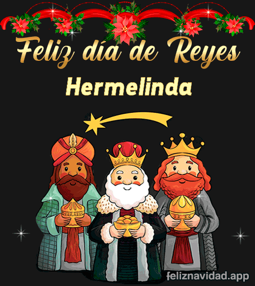 GIF Feliz día de Reyes Hermelinda