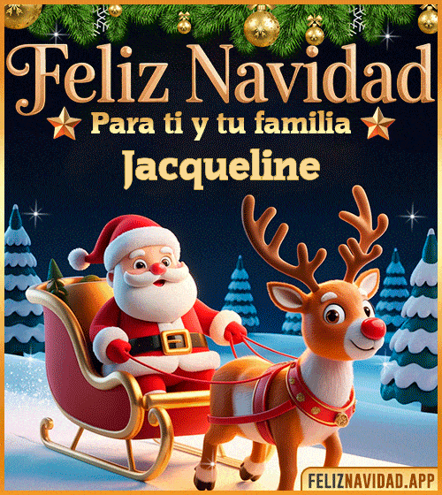 GIF Feliz Navidad para ti y tu familia Jacqueline