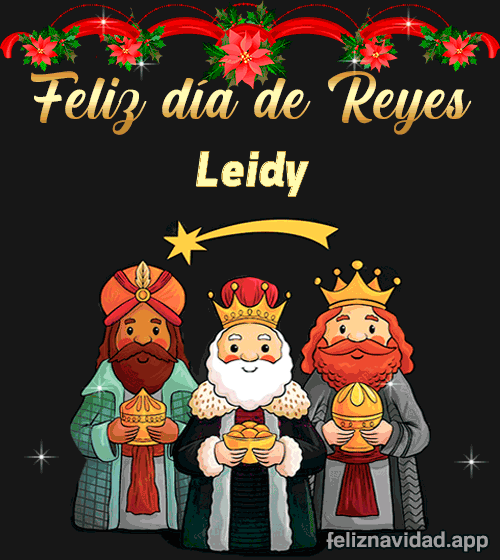 GIF Feliz día de Reyes Leidy
