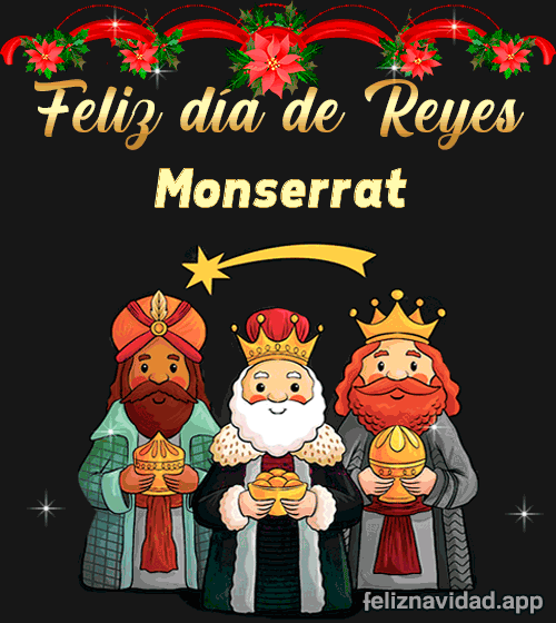 GIF Feliz día de Reyes Monserrat