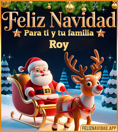 GIF Feliz Navidad para ti y tu familia Roy
