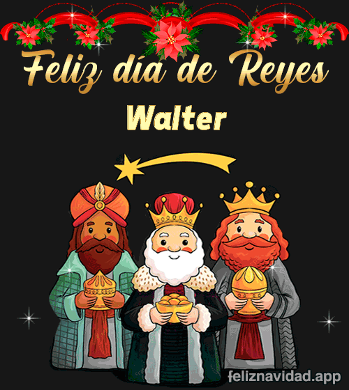 GIF Feliz día de Reyes Walter