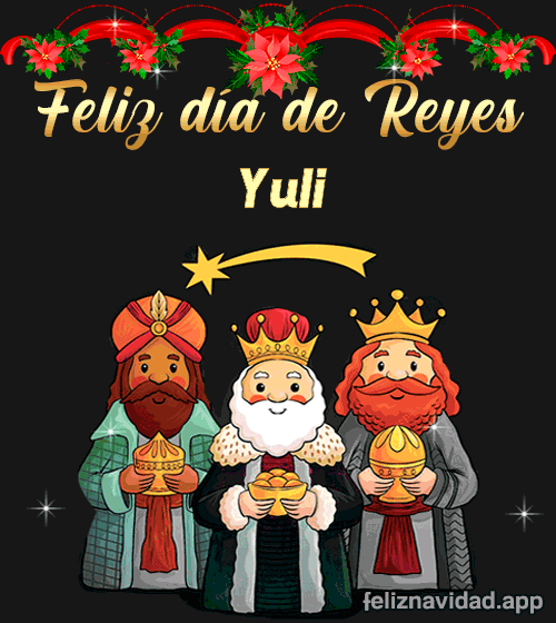 GIF Feliz día de Reyes Yuli
