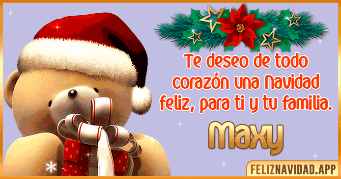 Feliz Navidad Maxy
